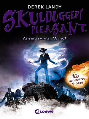 cover image of Skulduggery Pleasant--Apokalypse, Wow!